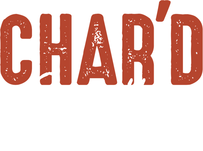 CHAR'D Grill – Flame to Table